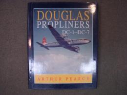 洋書　DOUGLAS PROPLINERS DC-1-DC-7