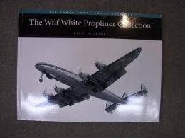 洋書　The Wilf White Propline Collection