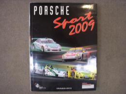 洋書　PORSCHE SPORT 2009　PORSCHE MOTOSPORT