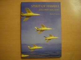 洋書　SPIRIT OF HAMBLE  FOLLAND AIRCRAFT