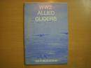 洋書　WW2 ALLIED GLIDERS