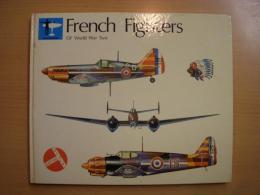 洋書　French Fighters of World War Two
