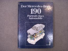 洋書　Der Mercedes Benz 190　Portrait eines Automobils