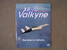 洋書　XB-70 Valkyrie　The Ride to Valhalla