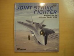 洋書　Joint Strike Fighter　Boeing X-32 ｖｓ Lockheed Martin X-35