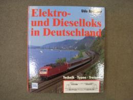洋書　Elektro-und Dieselloks in Deutschland. Technik. Typen. Trassen