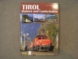 洋書　TIROL　Bahnen und Landschaften