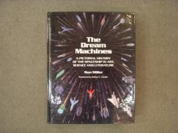 洋書　The Dream Machines　 An Illustrated History of the Spaceship in Art, Science and Literature