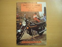 洋書　Ducati V-twins Bevel-drive Models 1971‐1986