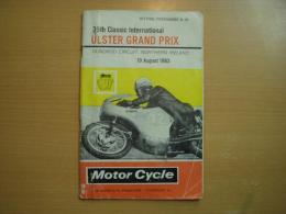 バイクレースプログラム　35th Classic International ULSTER GRAND PRIX　10 August 1963