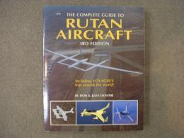 洋書　The Complete Guide to Rutan Aircraft