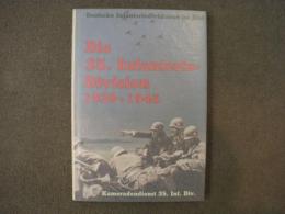 洋書　Die 35. Infanterie-Division: Einsatz 1939 - 1945 in Frankreich, Russland 