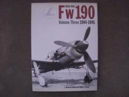 洋書　Focke Wulf FW190 1944-45　 Vol 3