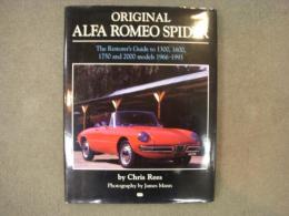 洋書　ORIGNAL ALFA ROMEO SPIDER: The Restorer's Guide to 1300, 1600, 1750 and 2000 models 1966-93
