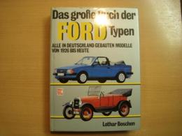 洋書　Das große Buch der Ford Typen. Alle in Deutschland and gebauten Modelle von 1926 bis heute