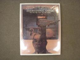 洋書　STAPLETON INTERNATIONAL AIRPORT : The First Fifty Years