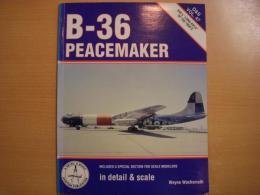 洋書　Detail & Scale Vol.47　B-36 PEACEMAKER