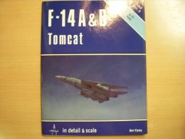 洋書　D & S: Vol.9: F-14 A & B Tomcat in Detail & Scale