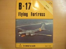 洋書　Detail & Scale Vol.11　B-17 Flying Fortress Part2
