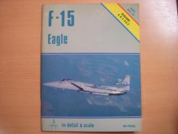 洋書　Detail & Scale: Vol.14:　F-15 Eagle