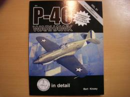 洋書　Detail & Scale Vol.61　P-40 WARHAWK Part1