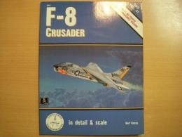 洋書　Detail & Scale Vol.31　F-8 CRUSADER