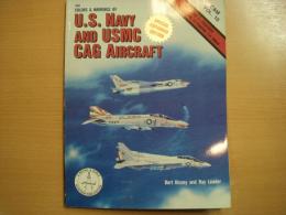 洋書　Colors & Marking Vol.10　U.S.NAVY AND USMC CAG AIRCRAFT Part1