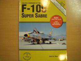 洋書　C & M: Vol.21: Colors & Marking of F-100 SUPER SABRE Part2