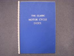 洋書　THE CLASSIC MOTOR CYCLE INDEX 1981 to 1989