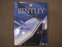 洋書　BENTLEY : A Legend Reborn