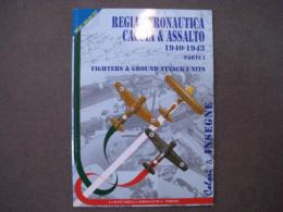 洋書　REGIA AERONAUTICA CACCIA & ASSALTO 1940-1943 PARTE1