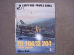 洋書　A Schiffer Military History Book: The Luftwaffe Profile Series No.11:  SIEBEL Fh 104/Si 204: And License Variants