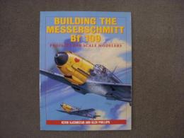 洋書　Building the Messerschmitt Bf-109: Projects for Scale Modelers