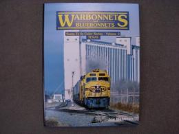洋書　Warbonnets and Bluebonnets: Santa Fe In Color Series Volume 3: Texas