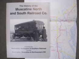 洋書　The History of the Muscatine North and South Railroad Co.