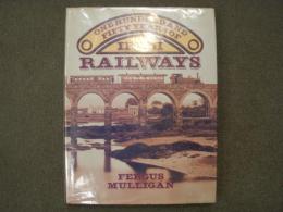 洋書 One Hundred and Fifty Years of Irish Railways