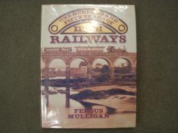 洋書　One Hundred and Fifty Years of Irish Railways