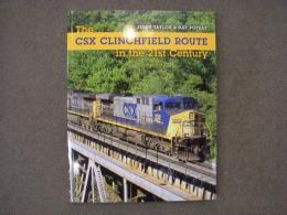洋書　The CSX Clinchfield Route in the 21st Century 