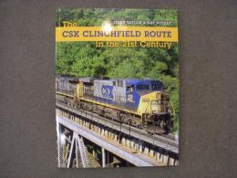 洋書 The CSX Clinchfield Route in the 21st Century 