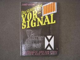 洋書 Da staunt das Vorsignal.Seltsames von den Eisenbahnen aus aller Welt