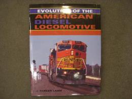 洋書　Evolution of the American Diesel Locomotive