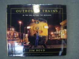 洋書 Outbound Trains: In the Era Before the Mergers 