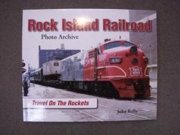 洋書 Rock Island Railroad: Travel on the Rockets