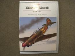 洋書 YAKOVLEV AIRCRAFT SINCE 1924 