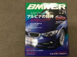 BMWER(ビマー)Vol.21 BMW Only magazine アルピナ・スピリッツ
