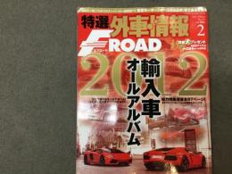 特選外車情報 F ROAD (エフロード) 2012年2月 No.321 2012年輸入車オールアルバム
