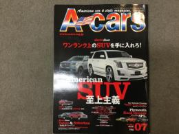 A-cars エーカーズ 2017年7月号 Vol.291 アメリカンSUV至上主義