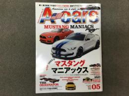 A-cars エーカーズ 2015年5月号 Vol.265 マスタング マニアックス 正規50thアニバーサリーをはじめ最新カスタムまで