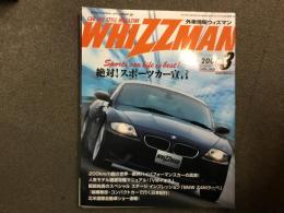 外車情報 WHIZZMAN ウィズマン 2007年3月 Vol.262 絶対!スポーツカー宣言