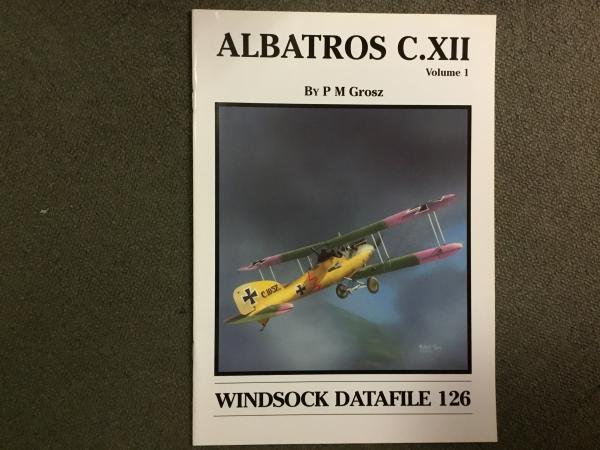 洋書 Windsock Datafile 126: Albatros C.XII: Vol.1(P M Grosz
